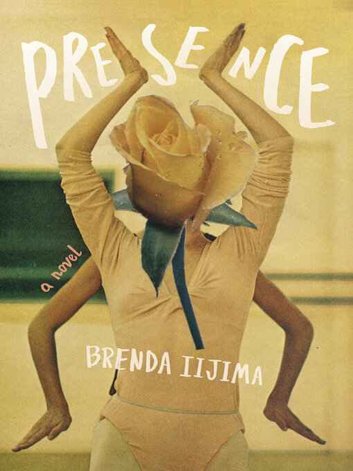 Title details for Presence by Brenda Iijima - Available